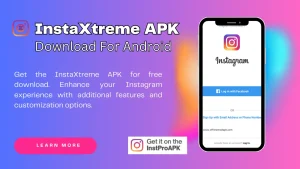 instaxtreme APK feature image download for andriod . latest version free