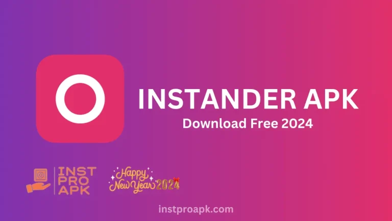 Download Instander APK V18.0 Updated 2024 | Instander Mod APK